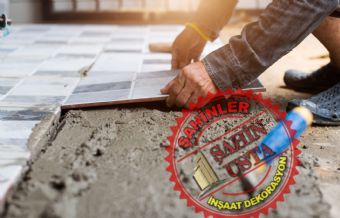 Söke Seramik Döşeme Ustası Taş Döşeme Ustası Fayans Döşeme Ustası